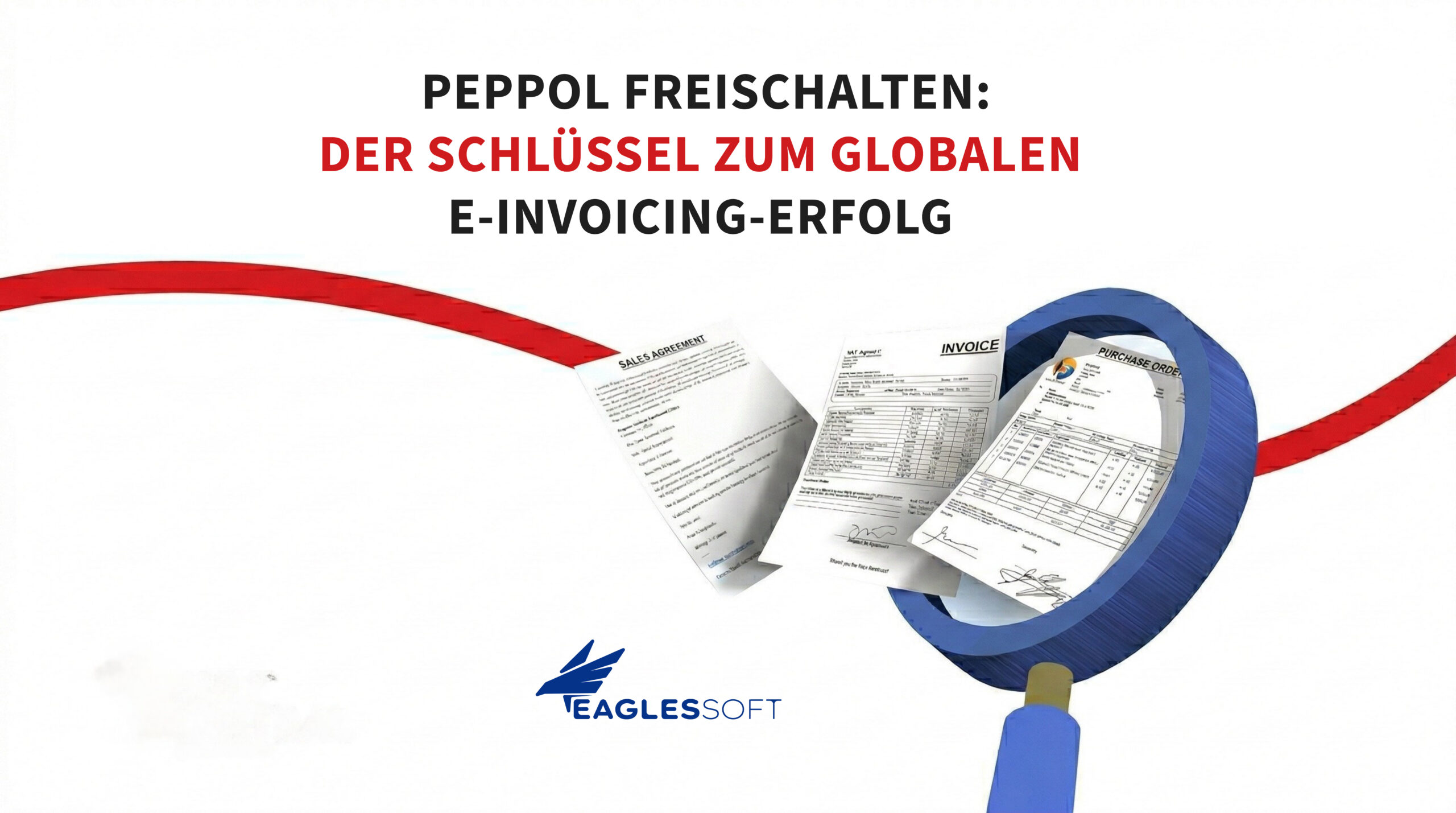 Erschließen Sie PEPPOL: Der Schlüssel zum globalen Erfolg bei der E-Rechnung eaglessoft_kapak_almanca1