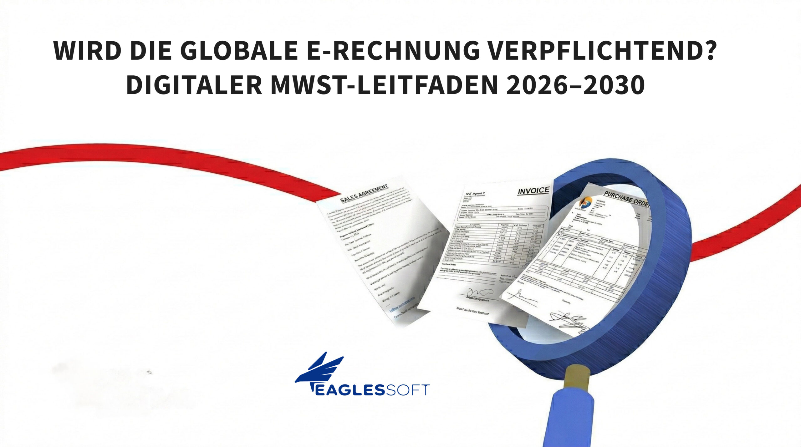 Wird globale E-Rechnung verpflichtend? Digitaler MwSt-Leitfaden 2026–2030 eaglessoft_kapak_almanca2