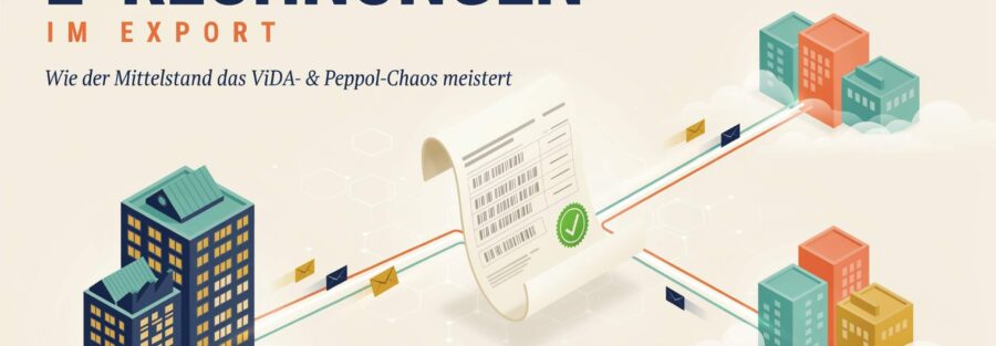E-Rechnung im Export: ViDA & Peppol meistern